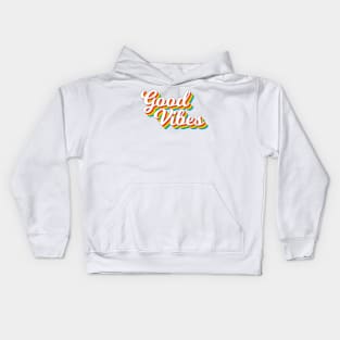 Good Vibes for life Kids Hoodie